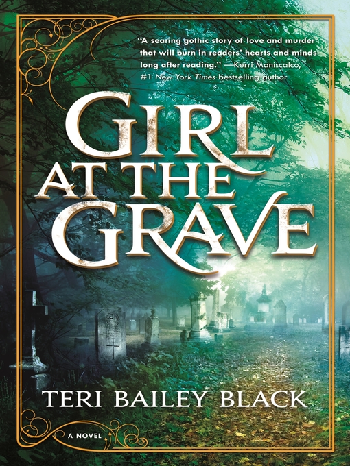Title details for Girl at the Grave by Teri Bailey Black - Available